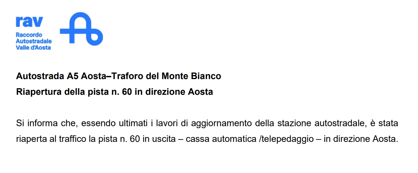 Autostrada A5 Aosta–Traforo del Monte Bianco Riapertura della pista n. 60 in direzione Aosta